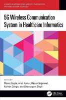 Manoj Gupta (U. A.) | 5G Wireless Communication System In Healthcare Informatics