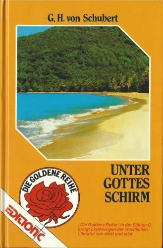 Unter Gottes Schirm: Wunderbare Lebensführung eines Arztes Buch Francke-Buch