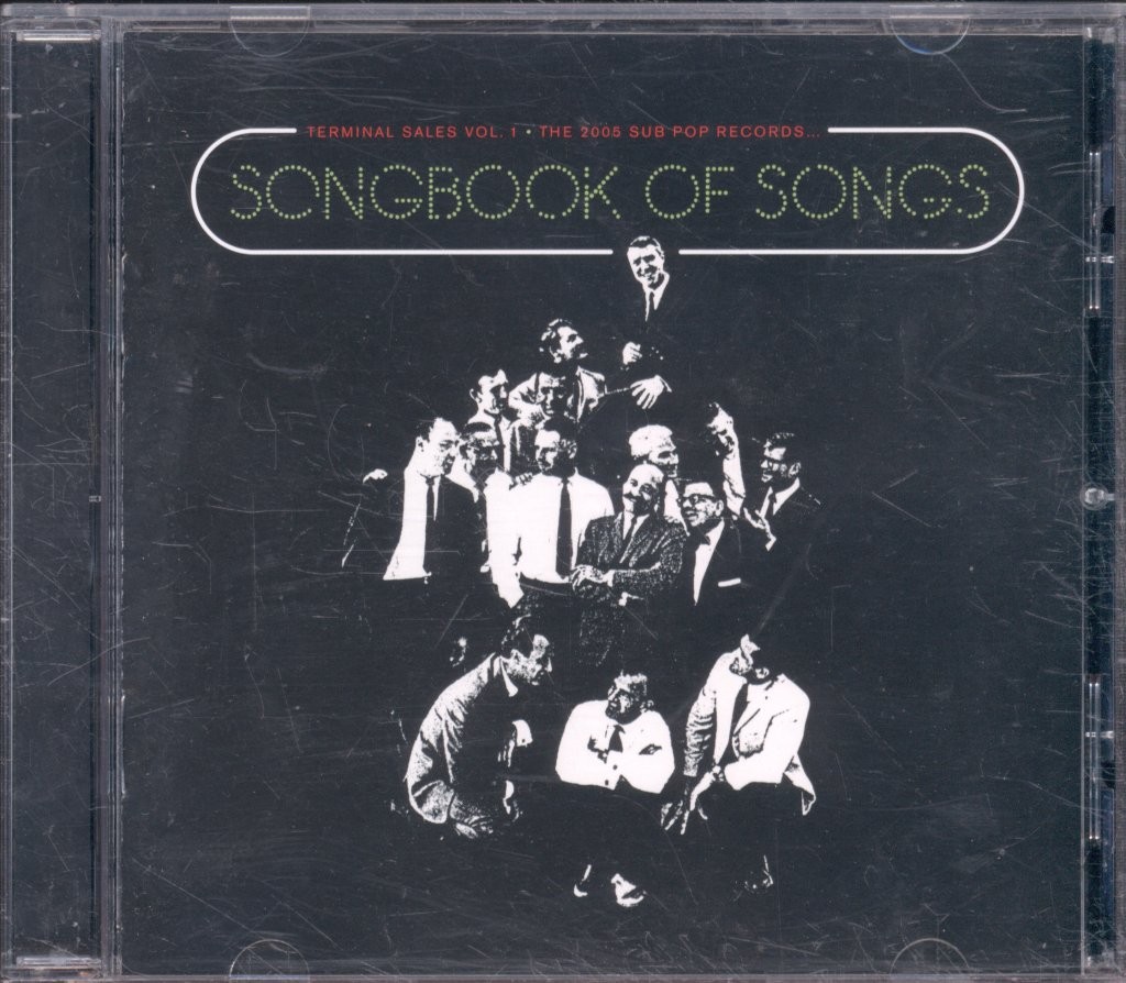 Various Artists Terminal Sales Vol. 1 · the 2005 Sub Pop Records Songbook of