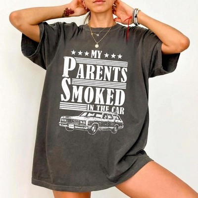 My Parents Smoked in The Car Funny Vintage Meme Graphic T-Shirt