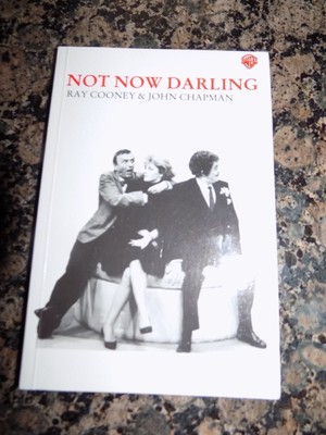 NOT NOW DARLING RAY COONEY & JOHN CHAPMAN    PAPER   BACK   