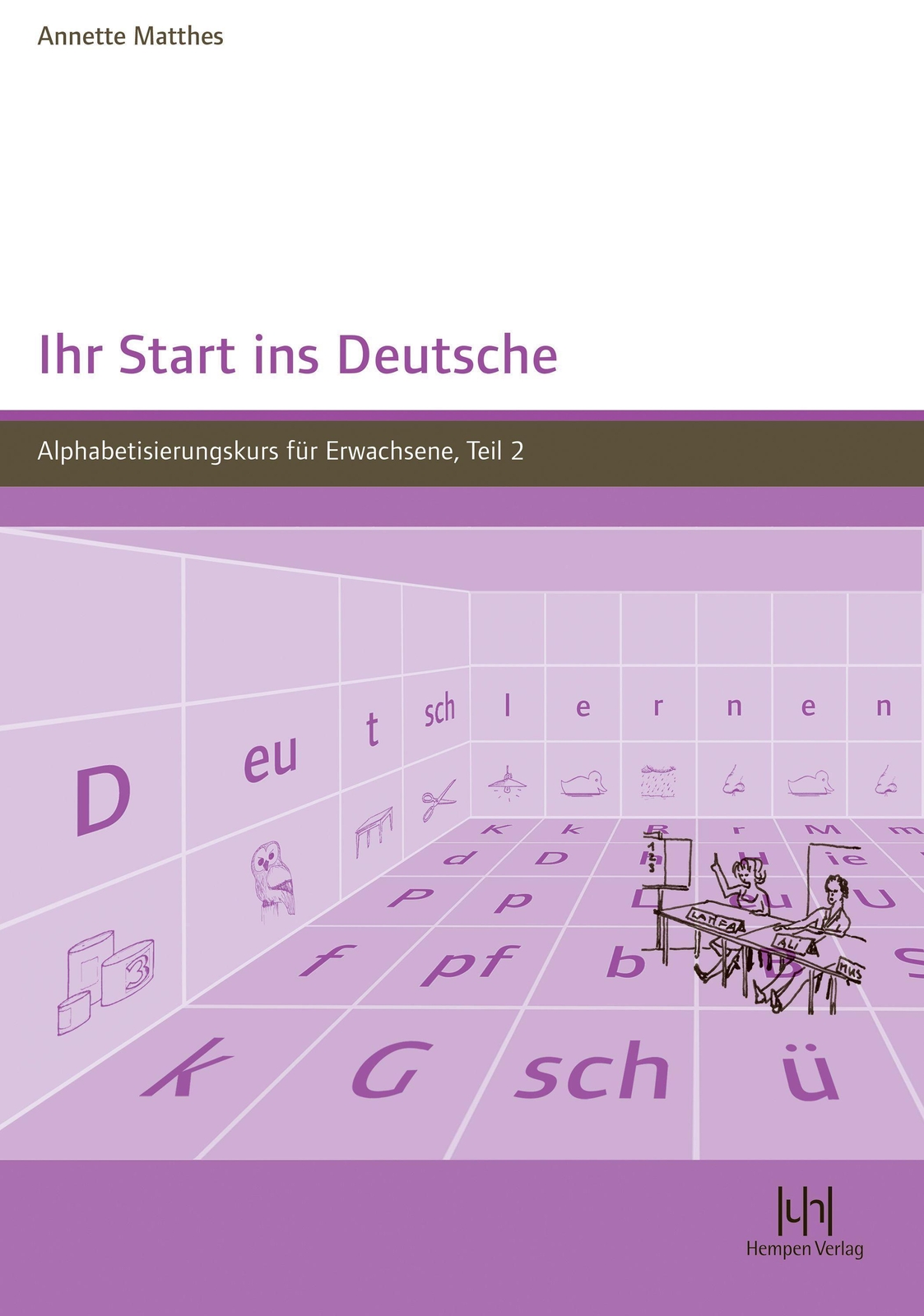 Thumbnail - Ihr Start Ins Deutsche, Teil 2, Annette Matthes