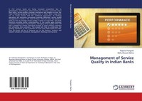Management Of Service Quality In Indian Banks Kalpana Panigrahi