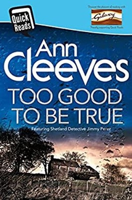Too Good to be True Paperback Ann Cleeves