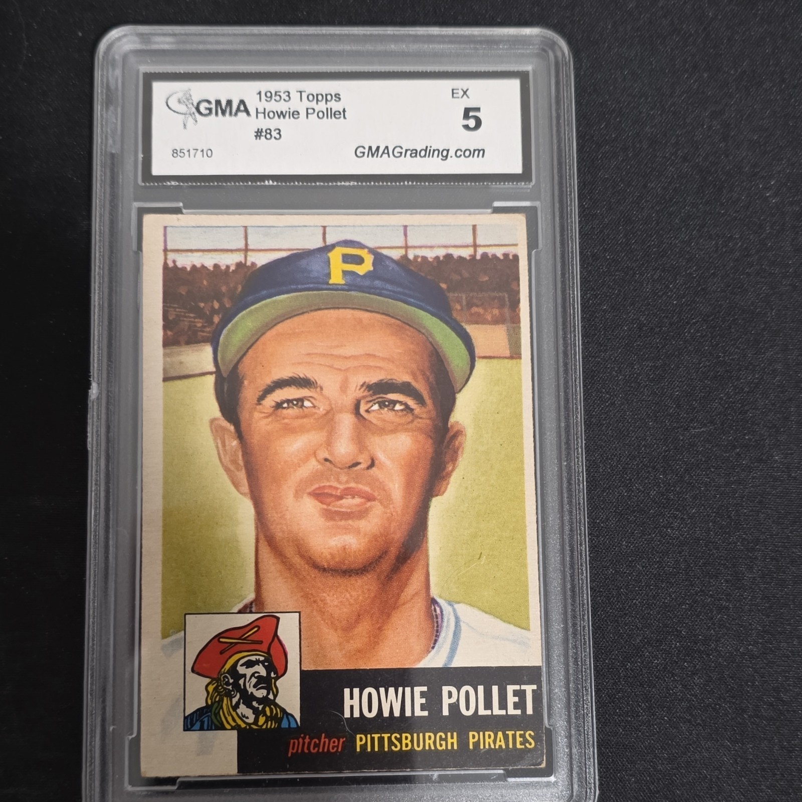 Topps 1953 Howie Pollet #83 Pittsburgh Pirates GMA Graded EX 5 Card