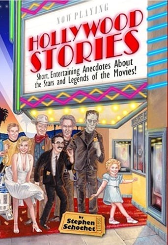 Hollywood Stories: Short, Entertaining Anecdotes about the Stars and Legends of - Zdjęcie 1 z 1