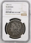 1893-S Morgan Silver Dollar NGC VG Details Cleaned