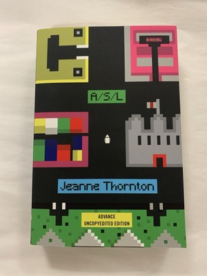A/S/L: A Novel by Jeanne Thornton (softcover)