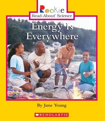 Energy Is Everywhere (Rookie Read-About Science) - library Young, June