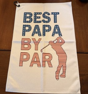 New Golf Towel With Clip-“best Papa By Par”