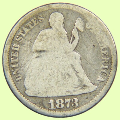 1873 Seated Liberty Dime 10C | Open 3 - Good Detail, Bent   *957