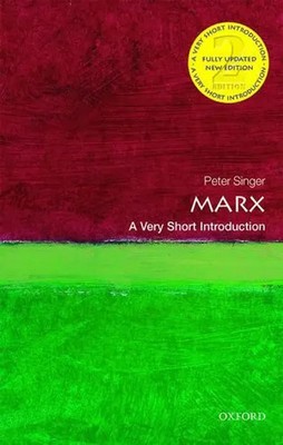 Marx | A Very Short Introduction | Peter (Ira W. DeCamp Professo. . . Singer