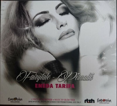 Eurovision: Albania 2016.  Fairytale - Eneda Tarifa.  ( Promo CD / DVD )