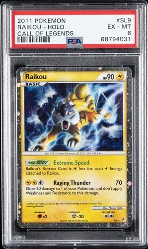 2011 POKEMON CALL OF LEGENDS #SL9 RAIKOU-HOLO PSA 6