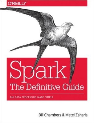 Spark - The Definitive Guide - 9781491912218