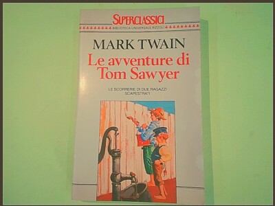 DIE ABENTEUER VON TOM SAWYER MARK TWAIN SUPERCLASSIC RIZZOLI