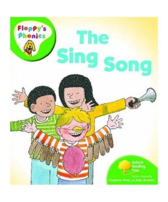 Oxford Reading Tree: Level 2: Floppy's Phonics: The Sing Song, Rod Hunt, Alex Br