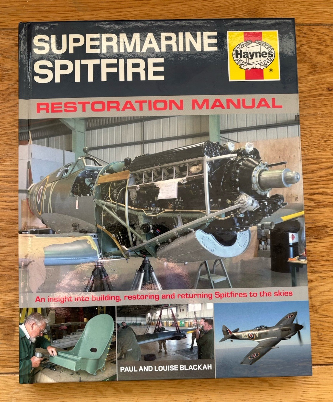 Supermarine Spitfire Restoration Manual Haynes Hardback Book