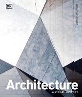 Architecture | A Visual History | Jonathan Glancey | Buch | Gebunden | Englisch