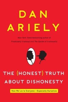 The Honest Truth About Dishonesty von Dan Ariely | Buch | Zustand gut