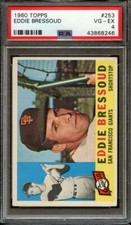 1960 TOPPS 253 EDDIE BRESSOUD PSA VG-EX 4 