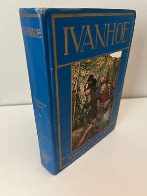 IVANHOE by Sir Walter Scott - Windermere Series Vintage 1918 Hardcover