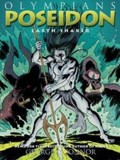 Poseidon: Earth Shaker (Olympians) - Hardcover By O'Connor, George - GOOD