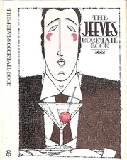 "The Jeeves Cocktail Book: A Guide To Mixed Drinking" 1980 BREDIN, Hugh