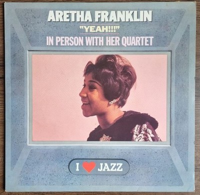 Aretha Franklin - Yeah - In Person With Her Quartet - 12'' Vinyl LP