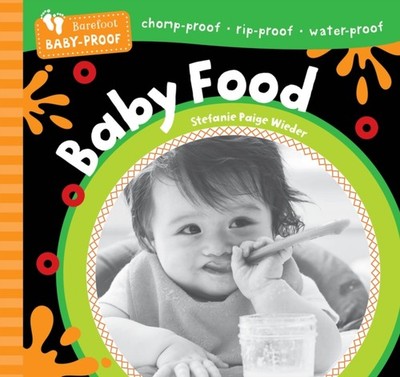 BAREFOOT BABY PROOF BABY FOOD by WIEDER, STEFANIE P Paperback Self Help Business