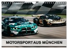 Motorsport aus München (Wandkalender 2026 DIN A4 quer), CALVENDO Monatskalender