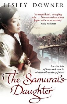 The Samurais Daughter von Downer, Lesley | Buch | Zustand gut