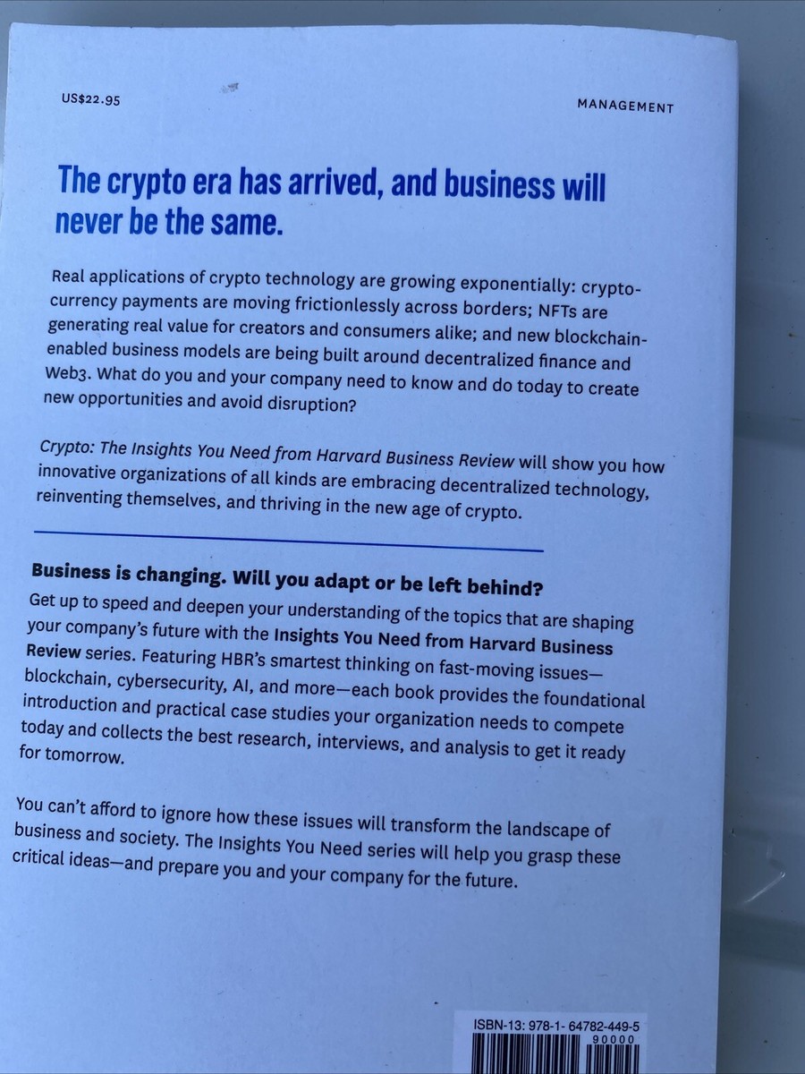 HBR Insights Ser.: Crypto : The Insights You Need from Harvard Business...  9781647824495| eBay