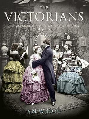 書 The Victorians the-victorians-illustrated-edition, wilson-a-n