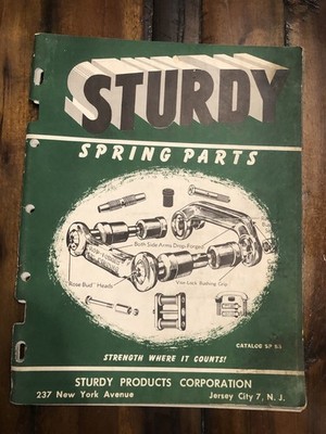 Vintage Sturdy Illustrated Spring Parts Catalog SP 53 For 1920 s To 1950 s!!!!!!