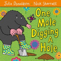 Julia Donaldson | One Mole Digging A Hole | Taschenbuch | Englisch (2009)