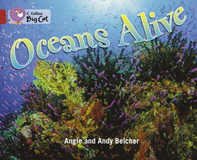 Oceans Alive: Find out what lies under the ocean in this... - Belcher, Angie