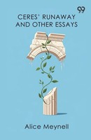 Alice Meynell | Ceres' Runaway And Other Essays | Taschenbuch | Englisch (2025)