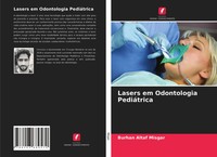 Burhan Altaf Misgar | Lasers Em Odontologia PediáTrica | Taschenbuch (2021)