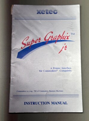 Xetec Super Graphix Jr Printer Interface Instruction Manual Commodore 64 VIC 20