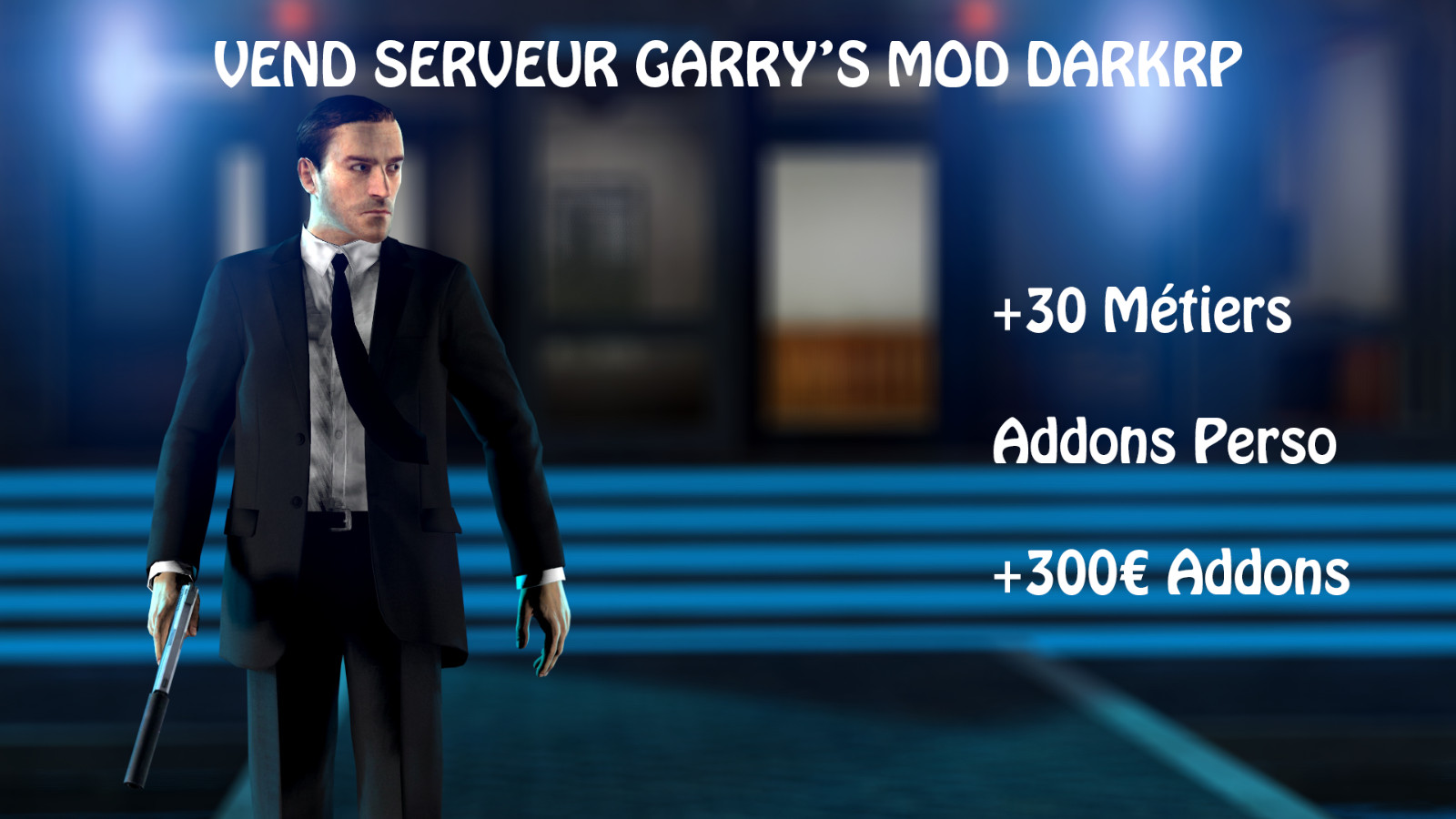 Serveur Garry's Mod Darkrp pour jouer en ligne entre amis en mode Roleplay