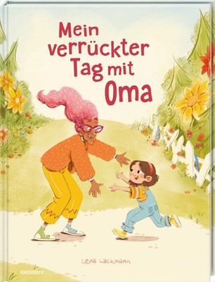 Lena Lackmann Mein verrückter Tag mit Oma (Hardback) (UK IMPORT)