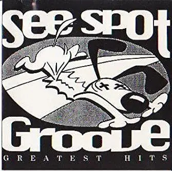 CD See Spot Groove Greatest HIts Melted Cheese Music