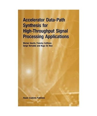 Accelerator Data-Path Synthesis for High-Throughput Signal Processing Applicatio