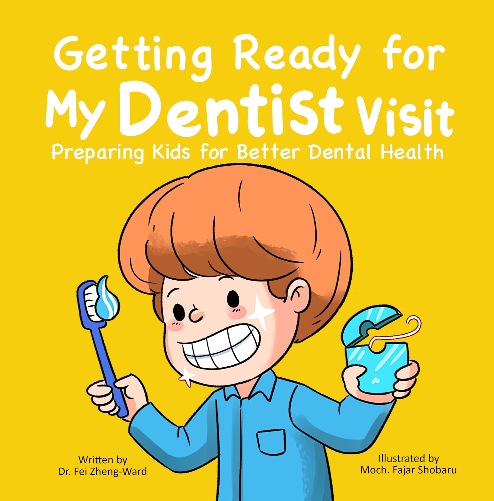 Фэй Чжэн-Уорд, Готовлюсь к визиту к стоматологу (Taschenbuch)