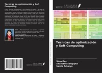 Sima Das (U. A.) | TéCnicas De OptimizacióN Y Soft Computing | Taschenbuch