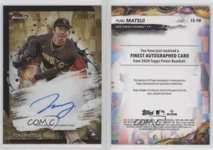 2024 Topps Finest Gold Refractor /50 Yuki Matsui #FA-YM Rookie Auto RC