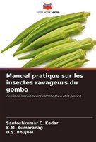 Manuel Pratique Sur Les Insectes Ravageurs Du Gombo Kedar (U. A.) Taschenbuch