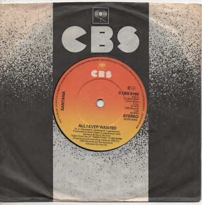 SANTANA all i ever wanted*love 1979 UK CBS 7'' 45