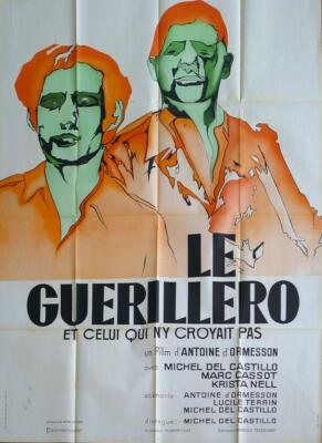 LE GUERILLERO ET CELUI QUI N'Y CROYAIT PAS / THE GUERILLA, OR HE WHO DID NOT...